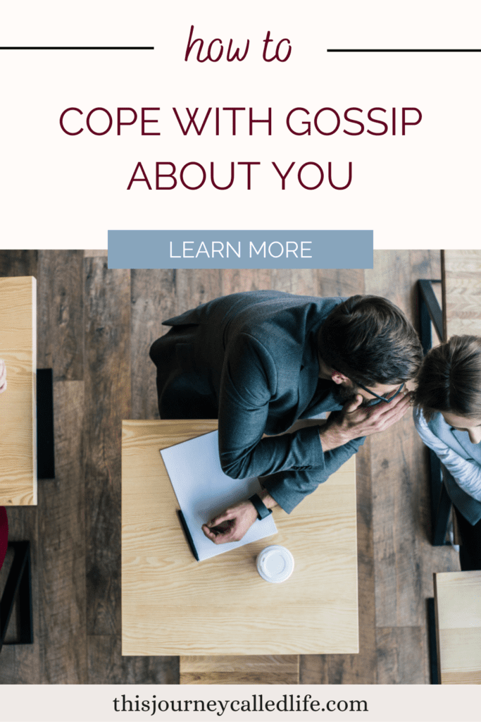 How to Cope With Gossip About You